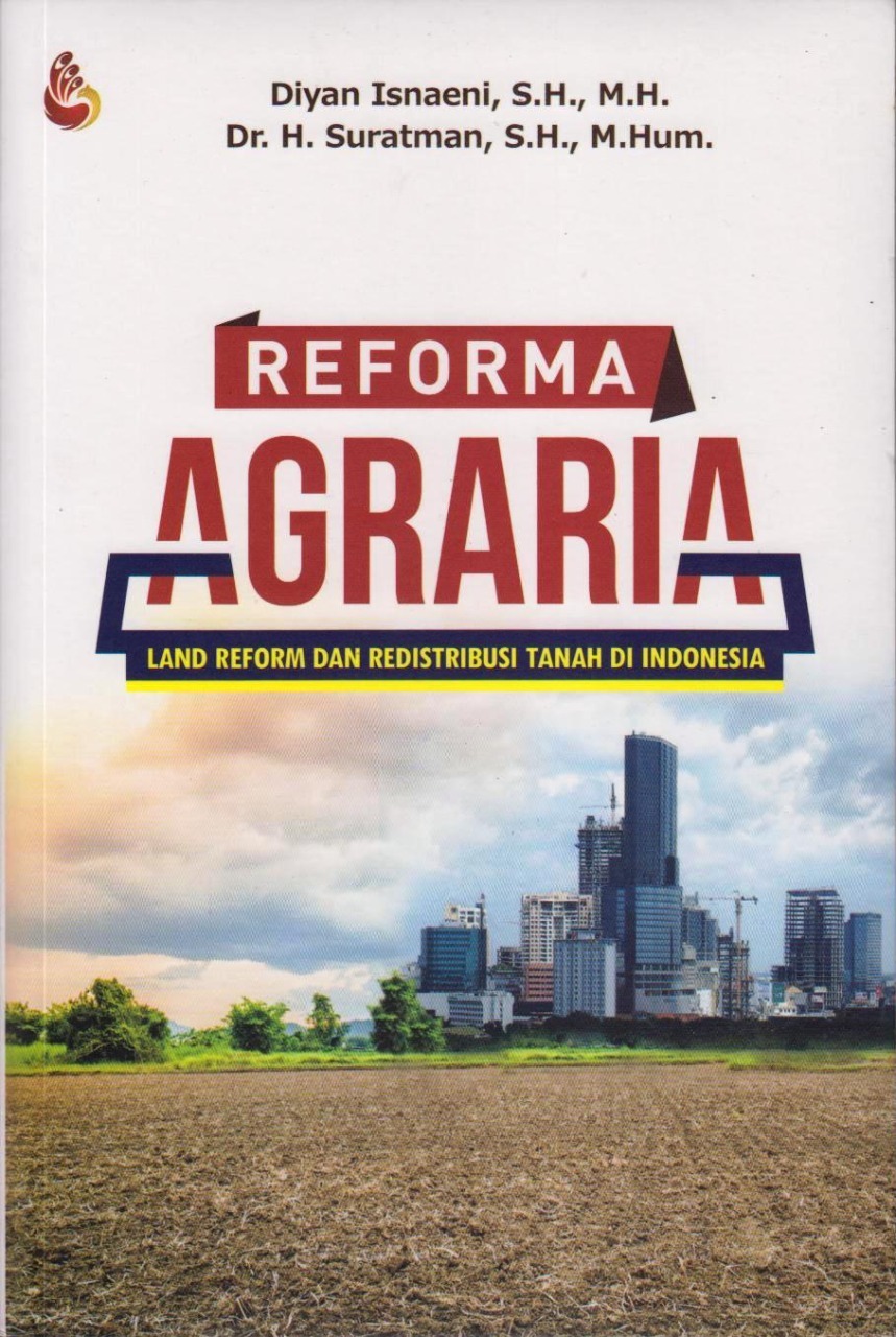 Reforma Agraria : Land Reform Dan Redistribusi Tanah Di Indonesia ...